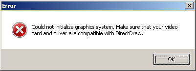 hardware driver error could not initialize directdraw